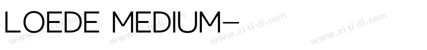 Loede Medium字体转换